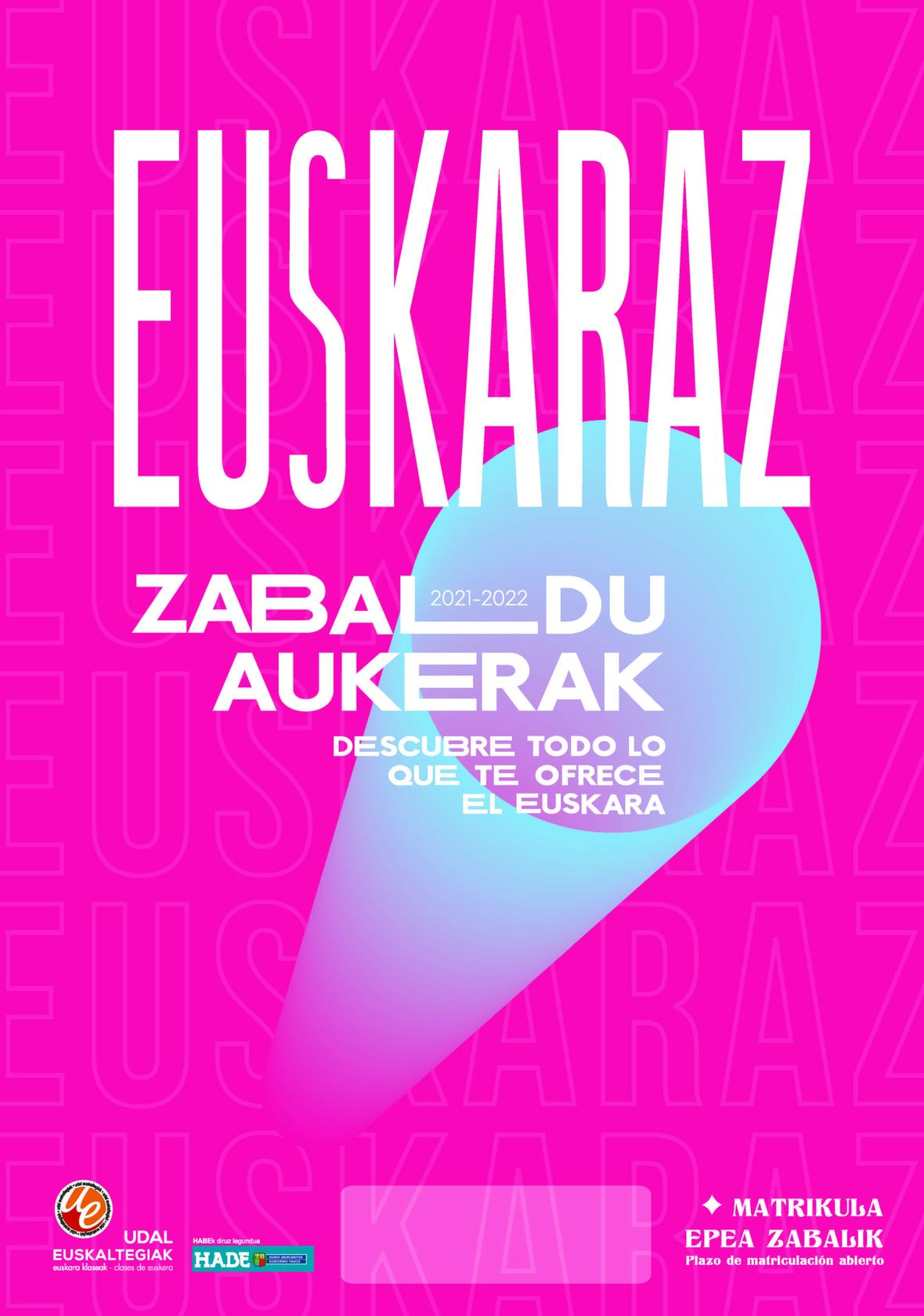 2021/2022 IKASTURTEKO MATRIKULA ZABALIK